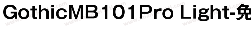 GothicMB101Pro Light字体转换